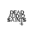 DeadAudioSaints