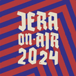Jera On Air 2024 Announcement