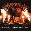 Machine Head Live Album